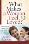 What Makes A Woman Feel Loved